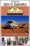 Fotokniha Sen o Dakaru s Jiřím Moskalem - VYPRODÁNO